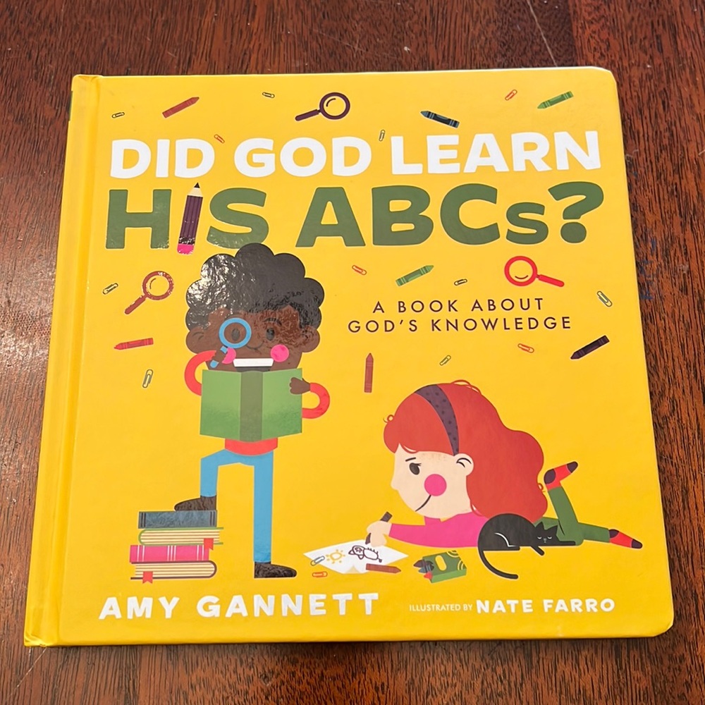 Children’s Book: ‘Did God Learn His ABCs?’ By Amy Gannett